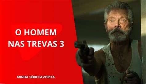 o homem nas trevas 3